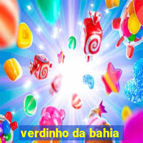 verdinho da bahia